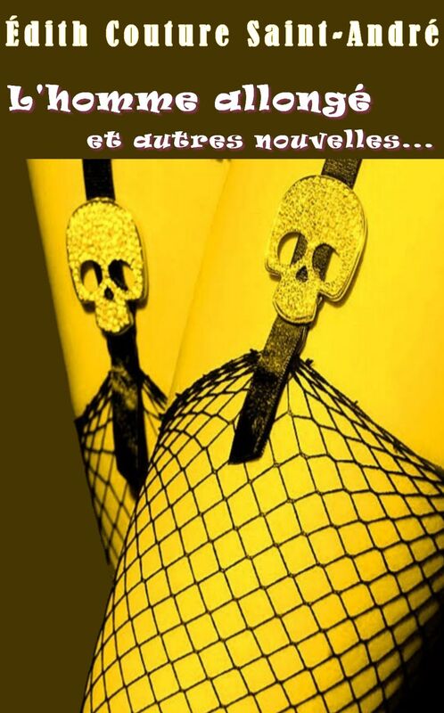 L'homme allonge et autres nouvelles...