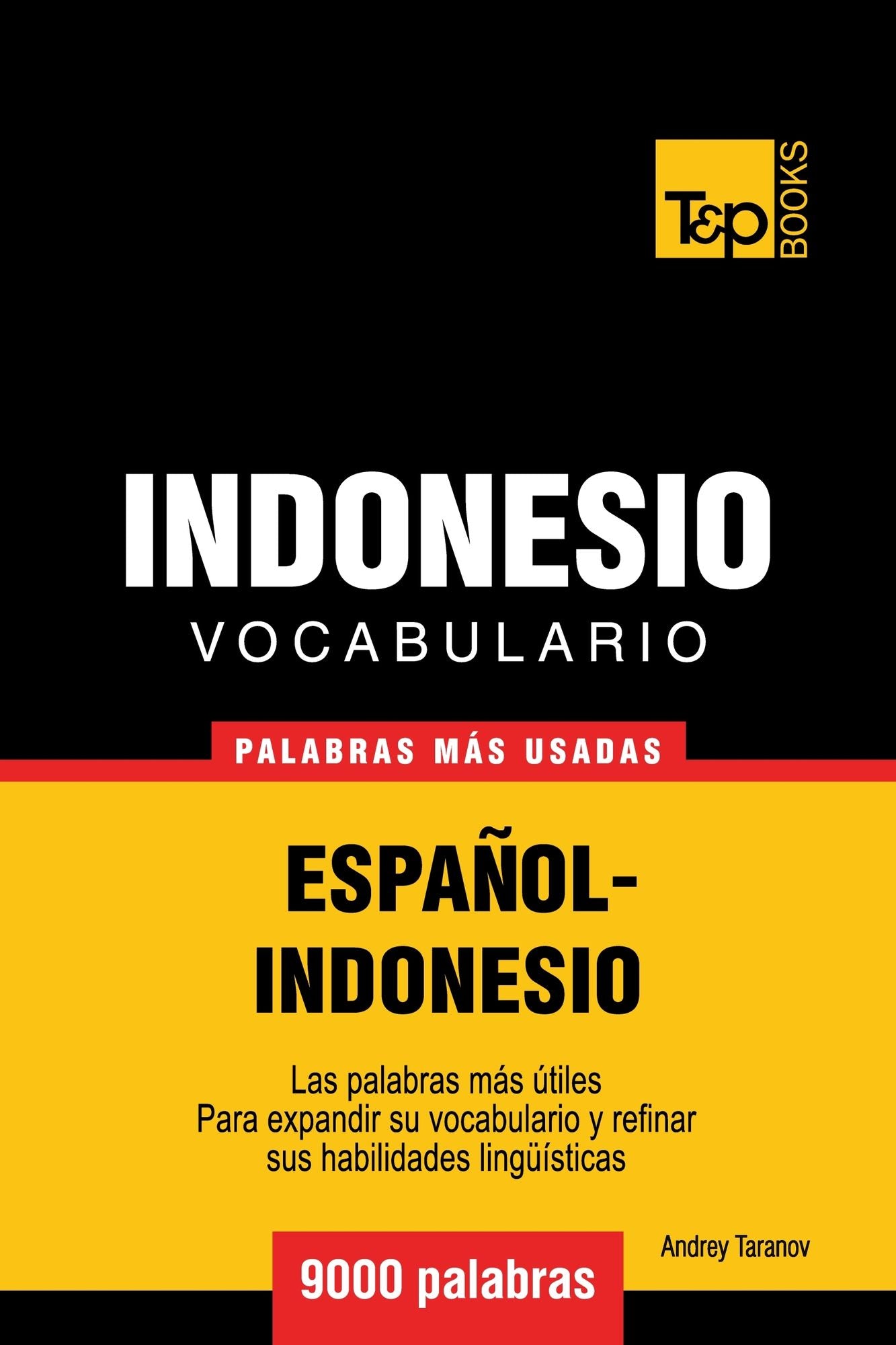 Vocabulario Español-Indonesio: 9000 palabras más usadas