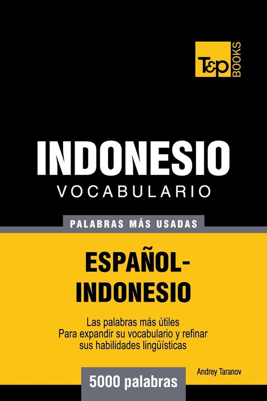 Vocabulario Español-Indonesio: 5000 palabras más usadas