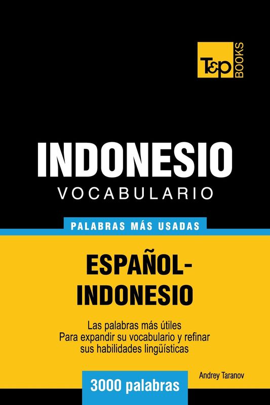 Vocabulario Español-Indonesio: 3000 palabras más usadas