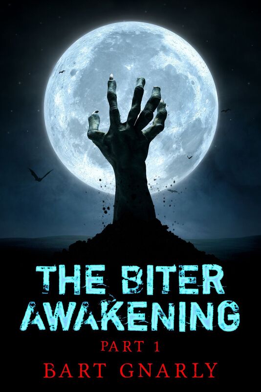 The Biter Awakening Part 1