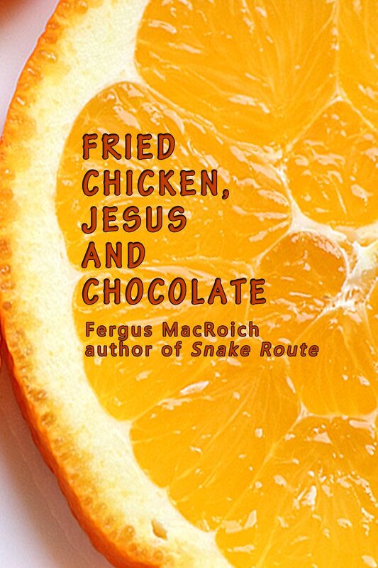 Fried Chicken, Jesus and Chocolate