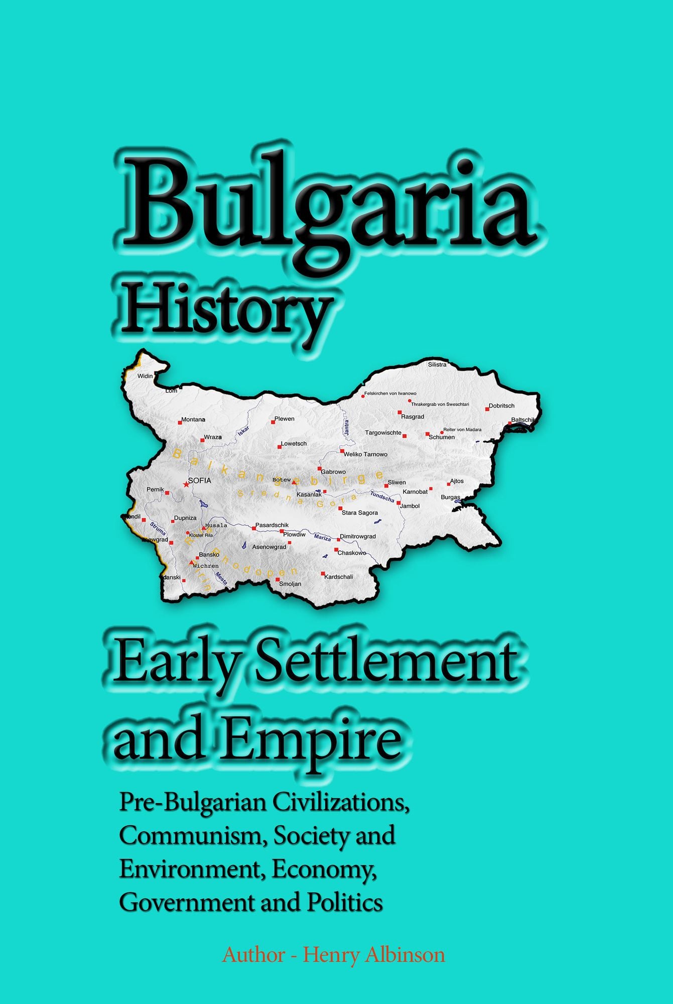 Bulgaria History, Early Settlement and Empire