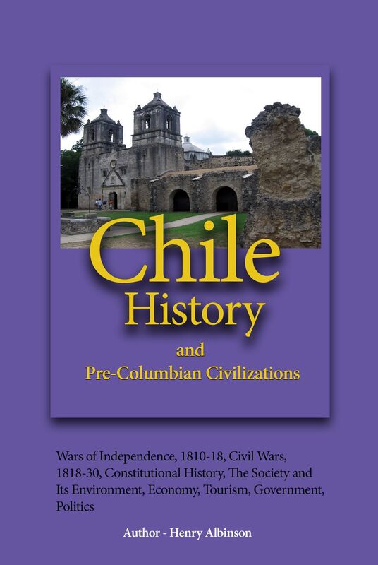Chile History, and Pre-Columbian Civilizations