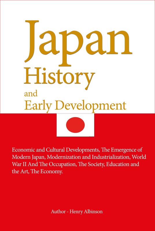 Japan History, and Early Development