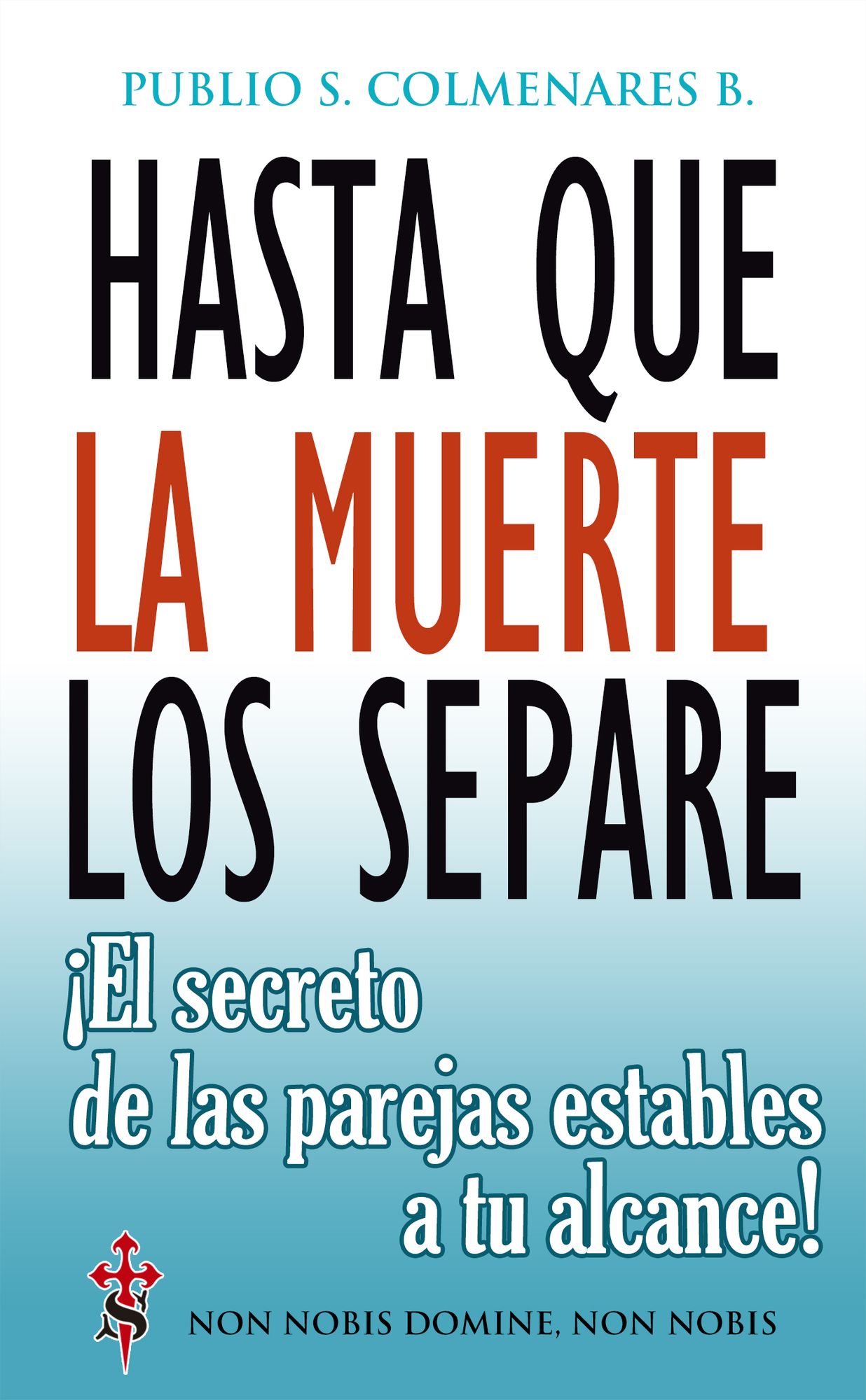 Hasta que la Muerte los Separe