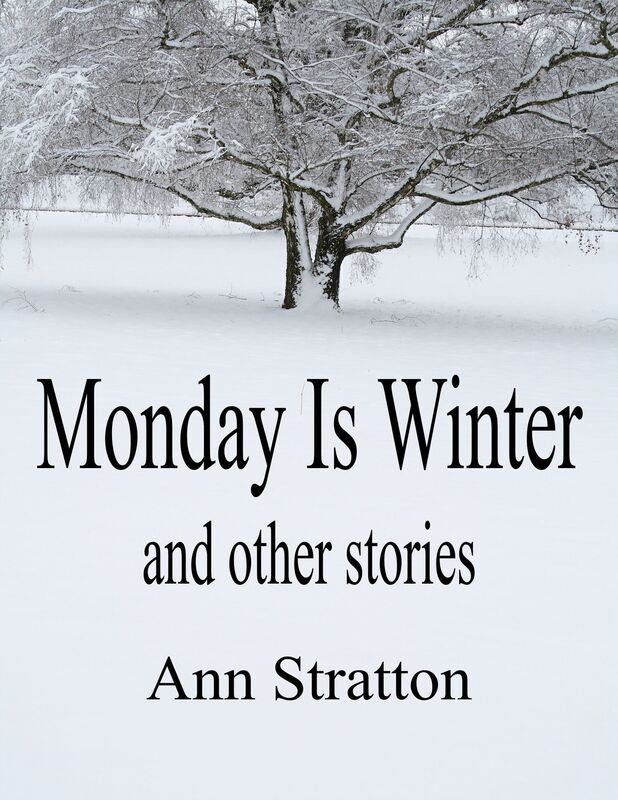 Monday Is Winter and other stories