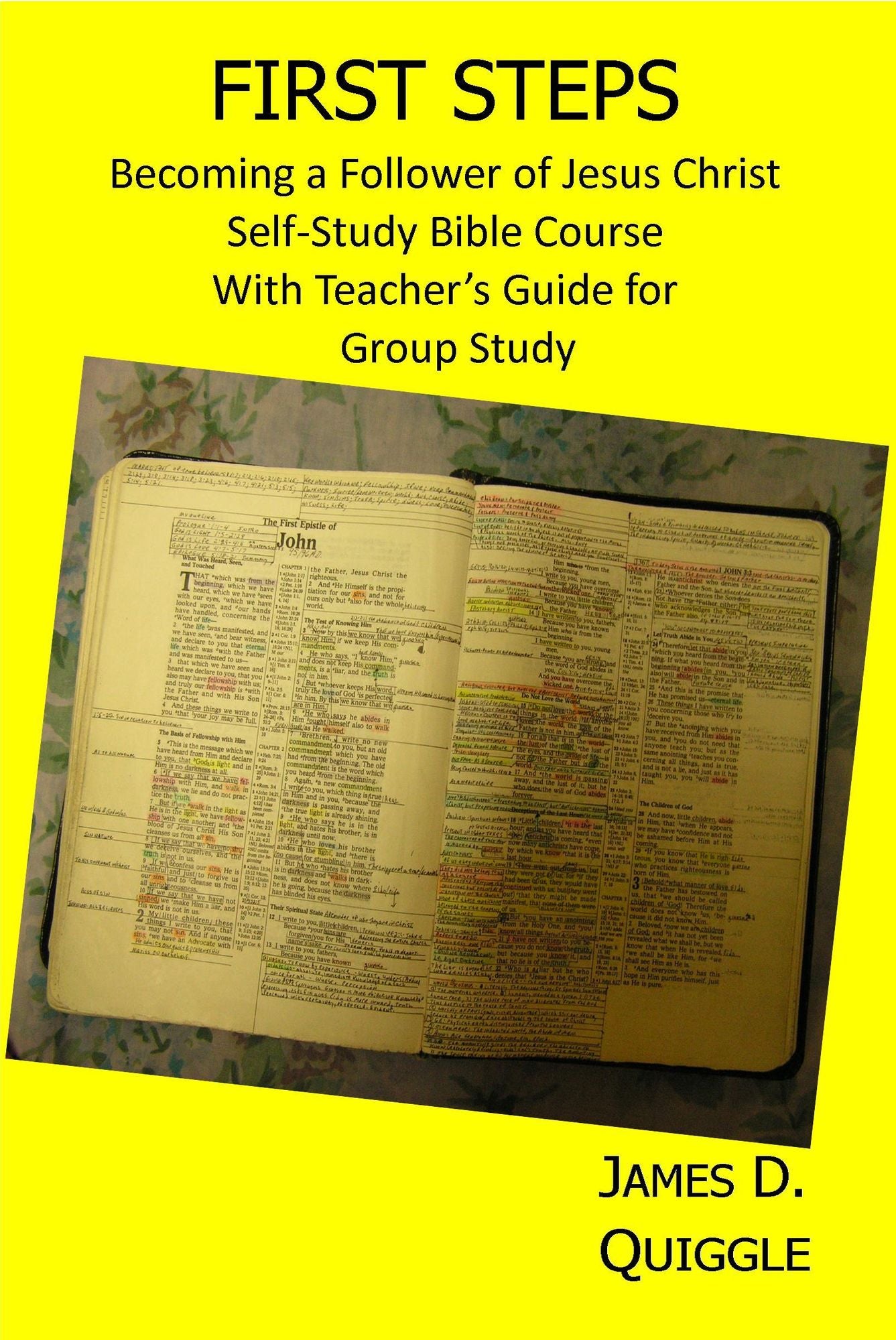 First Steps, Becoming a Follower of Jesus Christ