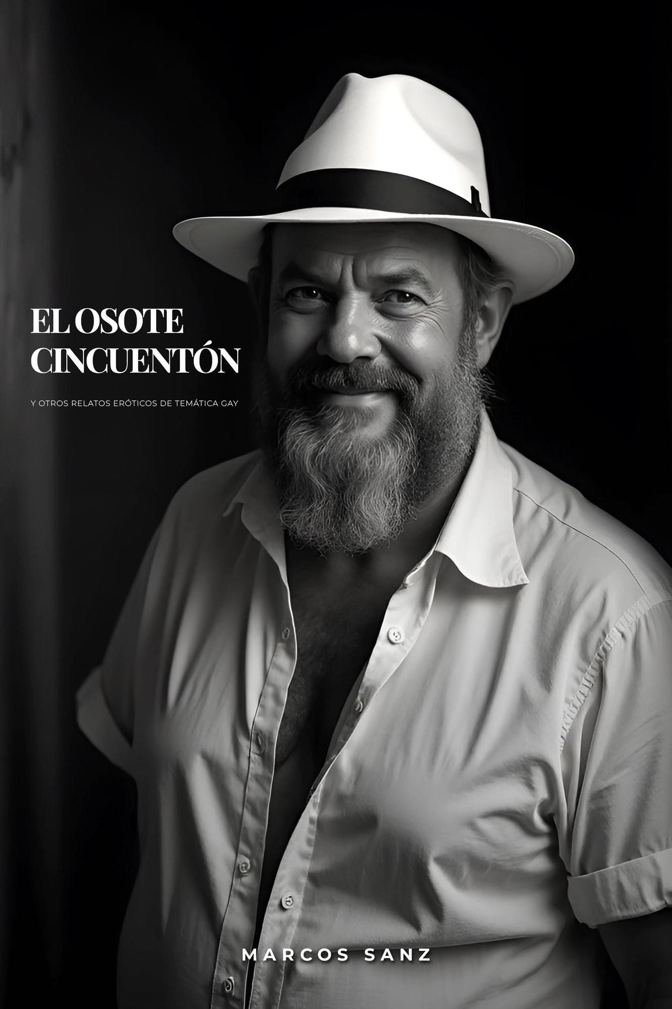 El osote cincuentón. Y otros relatos eróticos de temática gay