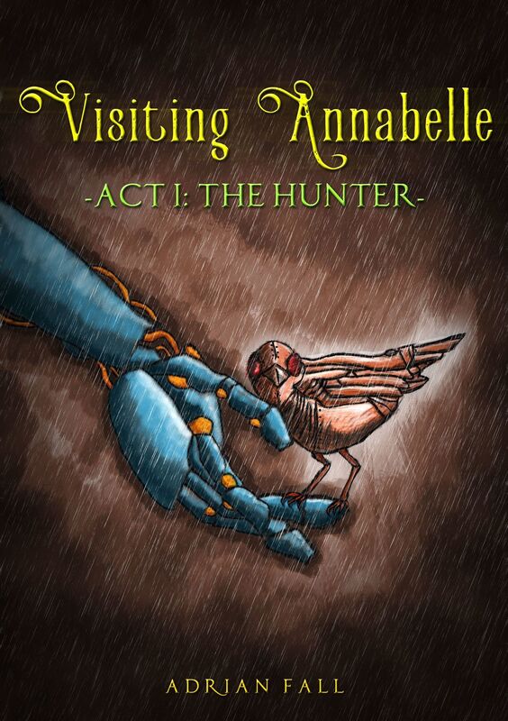 Visiting Annabelle Act I: The Hunter