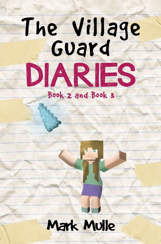 The Village Guard Diaries, Book 2 and Book 3