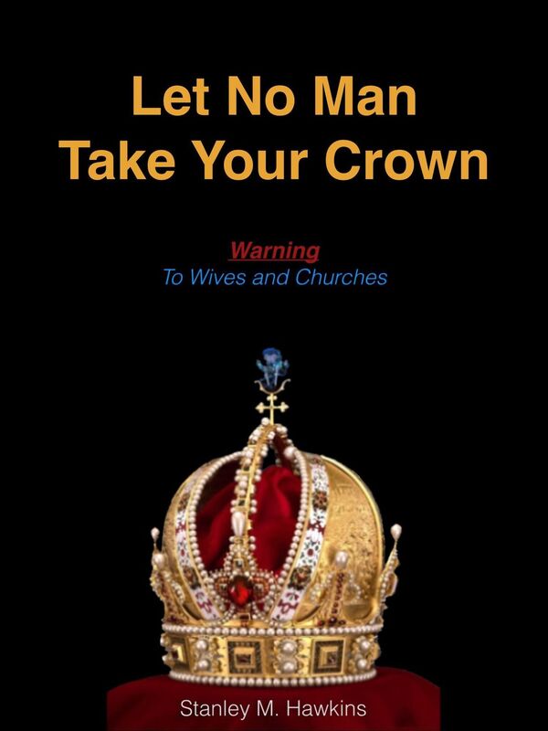 Let No Man Take Your Crown