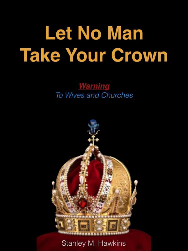 Let No Man Take Your Crown
