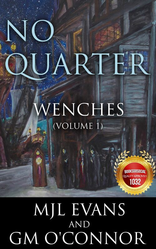 No Quarter: Wenches - Volume 1 (A Piratical Suspenseful Romance)