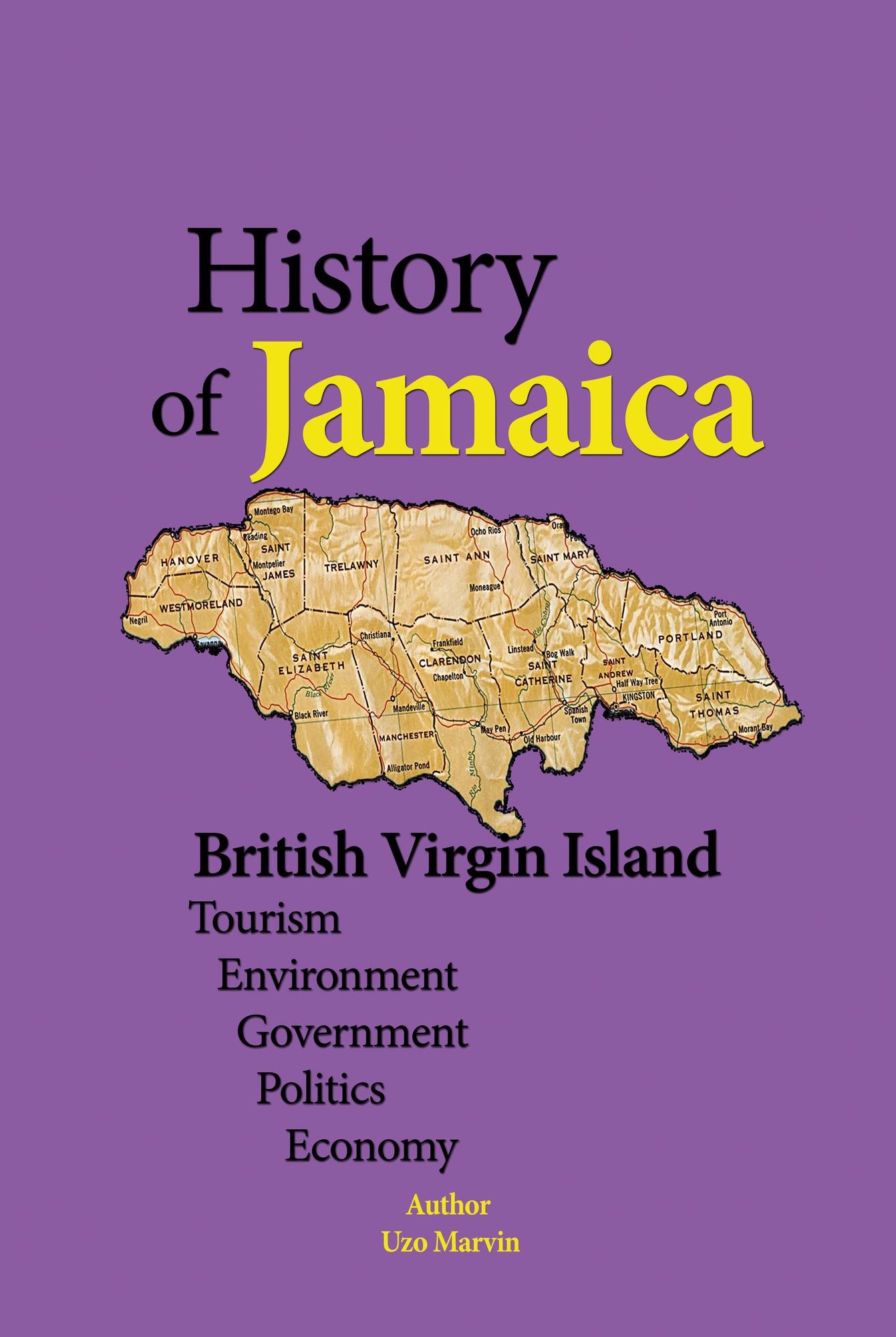 Jamaica History, British Virgin Island
