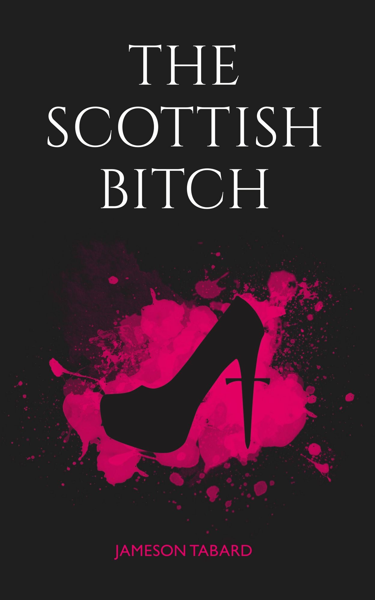 The Scottish Bitch