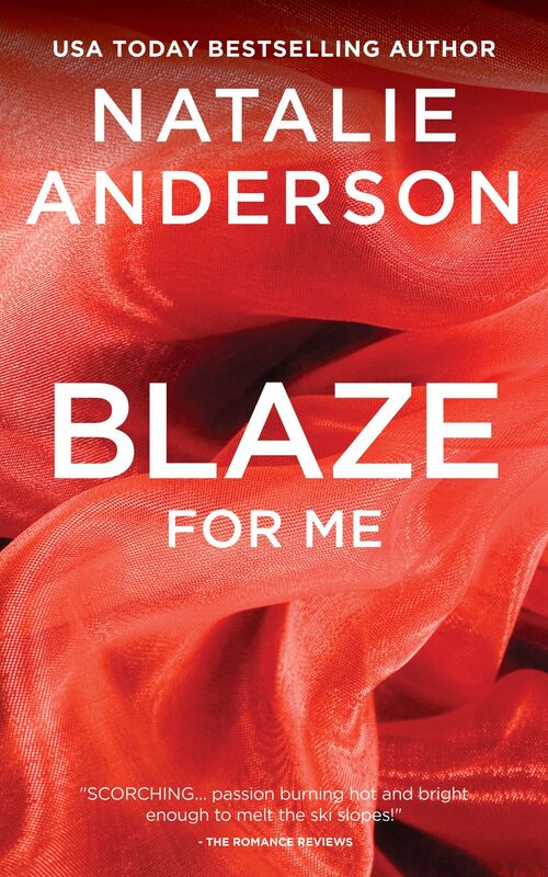 Blaze For Me (Be for Me: Austin)