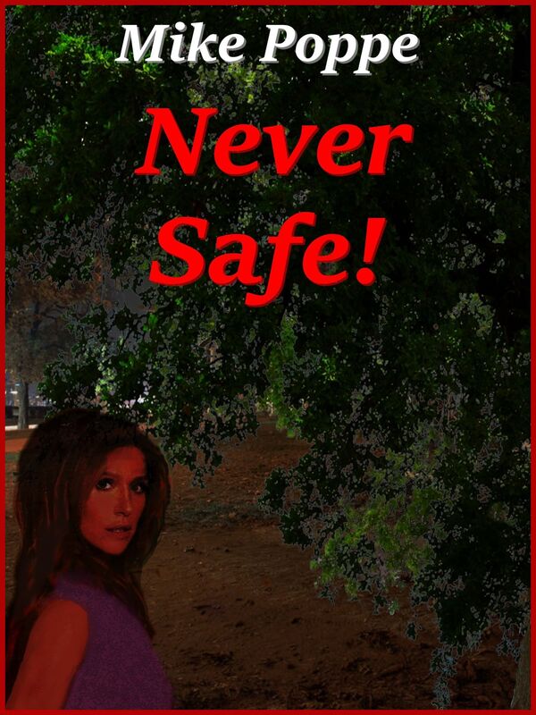 Never Safe