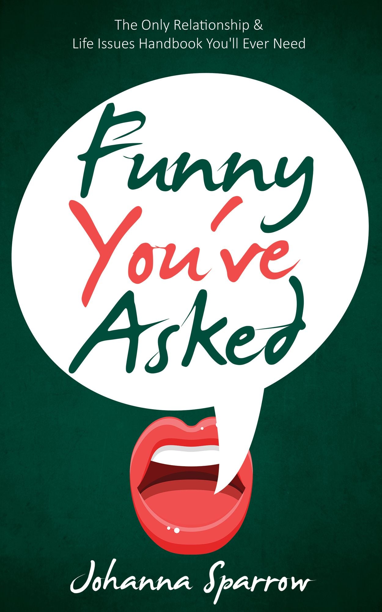 Funny You've Asked