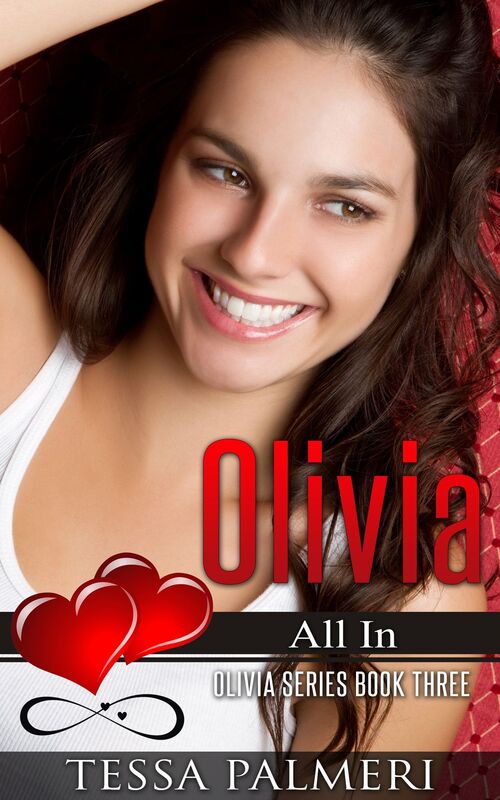 Olivia, All In: Olivia Series Book Three