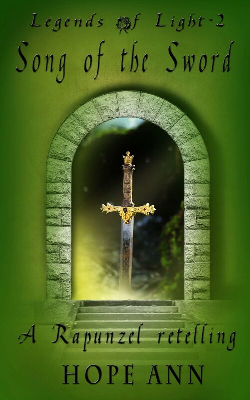 Song of the Sword: A Rapunzel Novella