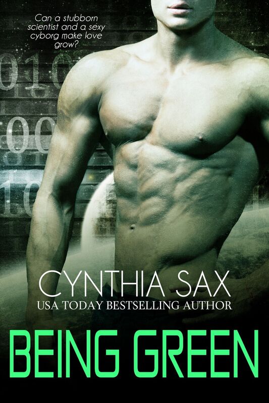 Being Green (Cyborg Sizzle Series #5)
