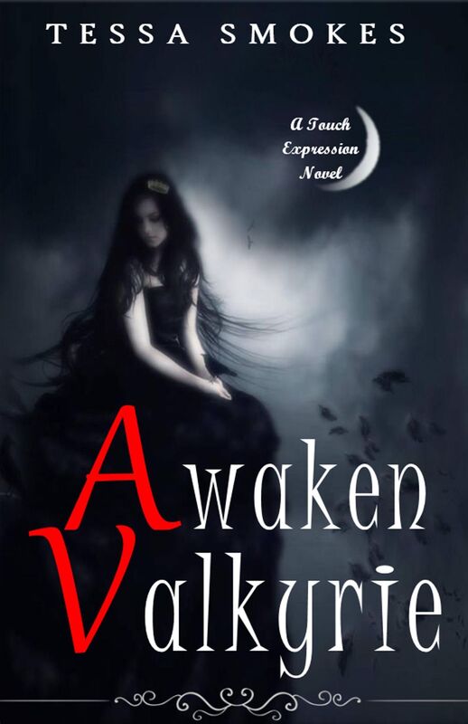 Awaken Valkyrie (Touch Expression Book One)