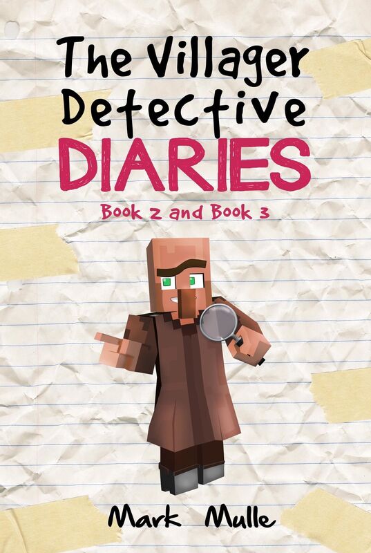 The Villager Detective Diaries, Book 2 and Book 3