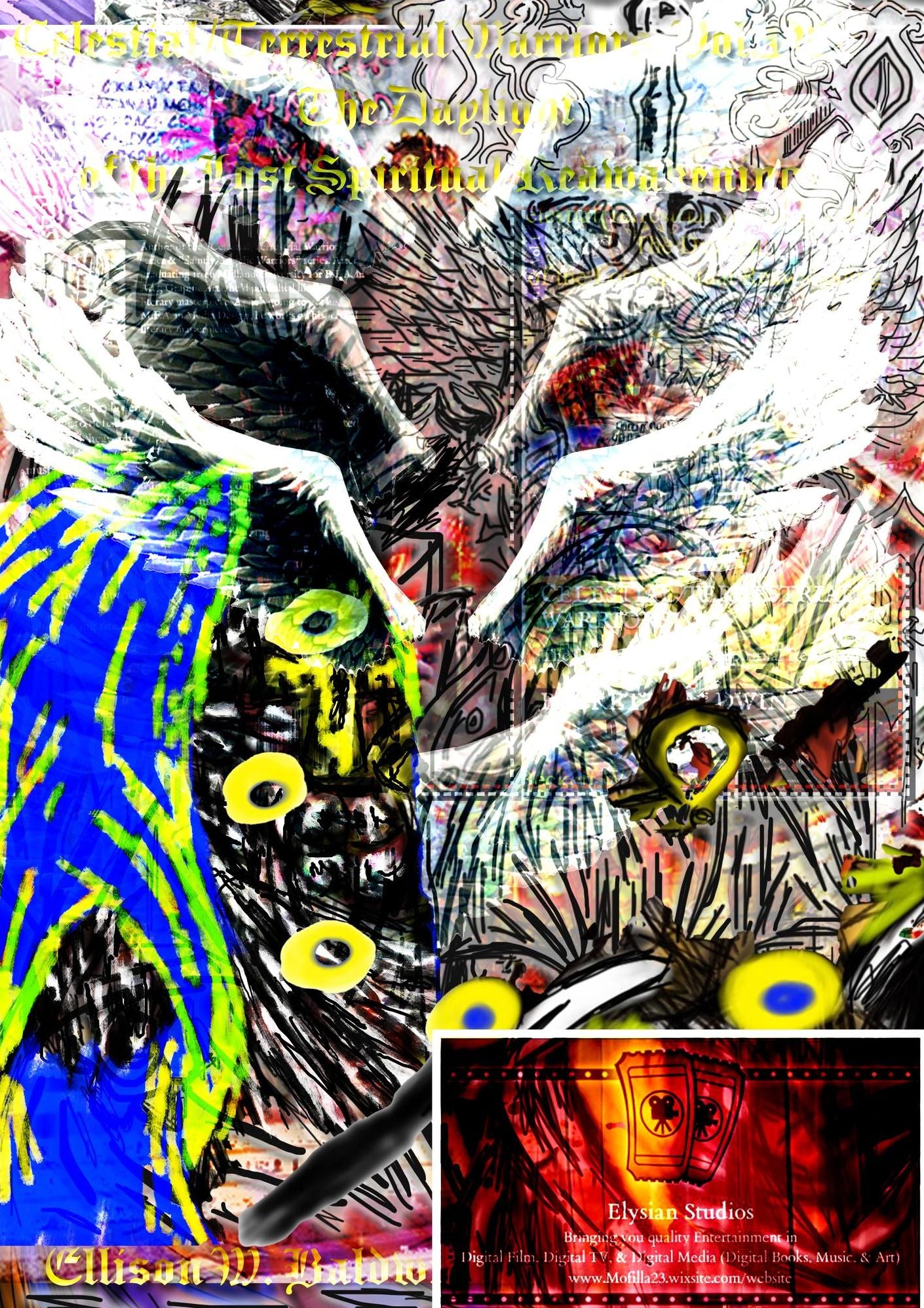 Celestial/Terrestrial Warriors, Vol.1: The Daylight of the Lost Spiritual Reawakening