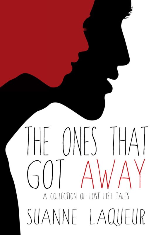 The Ones That Got Away: A Collection of Lost Fish Tales