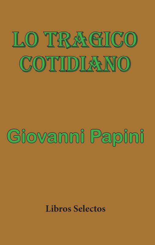 Lo tragico cotidiano