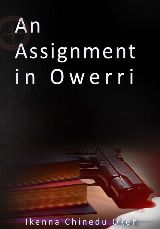 An Assignment In Owerri