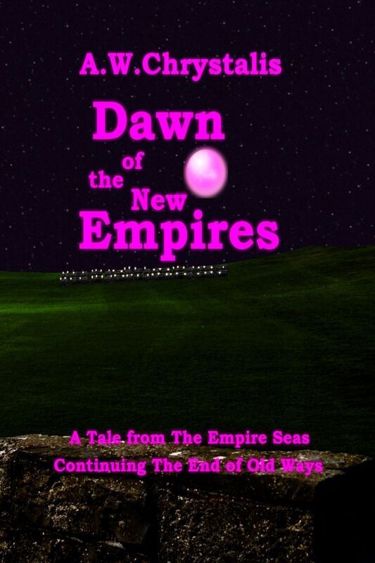 Dawn of the New Empires
