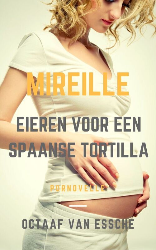 Mireille en de Eieren voor een Spaanse Tortilla