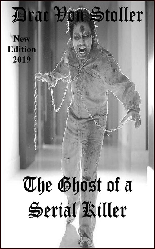 The Ghost of a Serial Killer