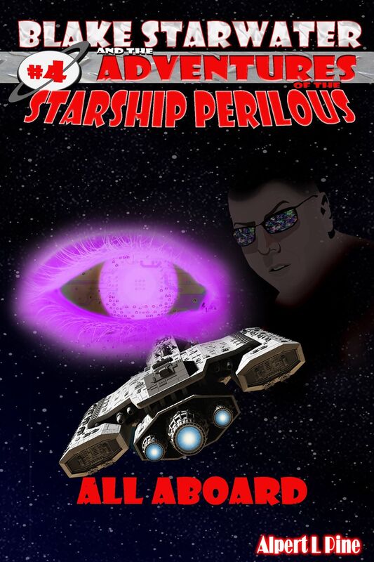 All Aboard (Starship Perilous Adventure #4)