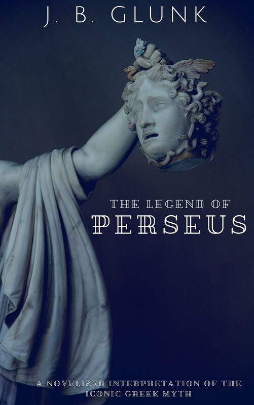 The Legend of Perseus