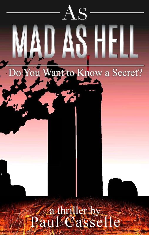As Mad as Hell: Do You Want to Know a Secret? (Book 2 in 'Bedfellows' thriller series)