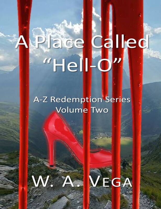 A Place Called Hell-O