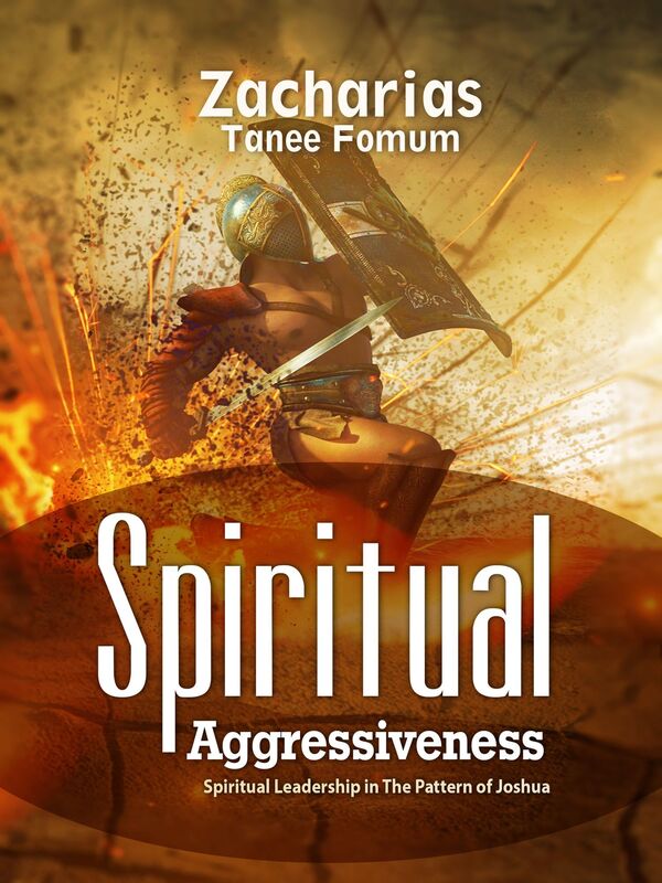Spiritual Aggressiveness (Spiritual Leadership in The Pattern of Joshua)