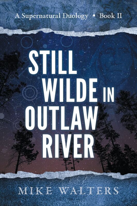 Still Wilde in Outlaw River