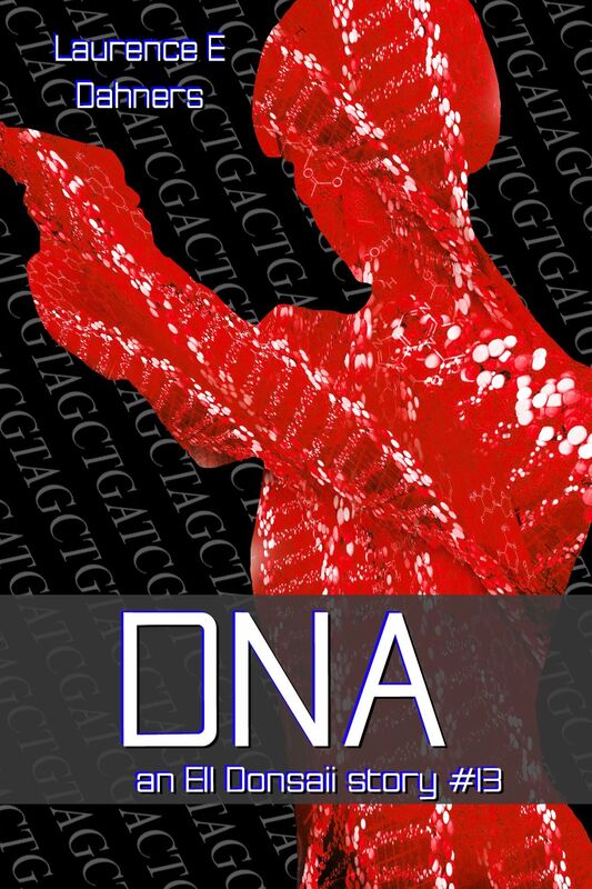 DNA (an Ell Donsaii story #13)