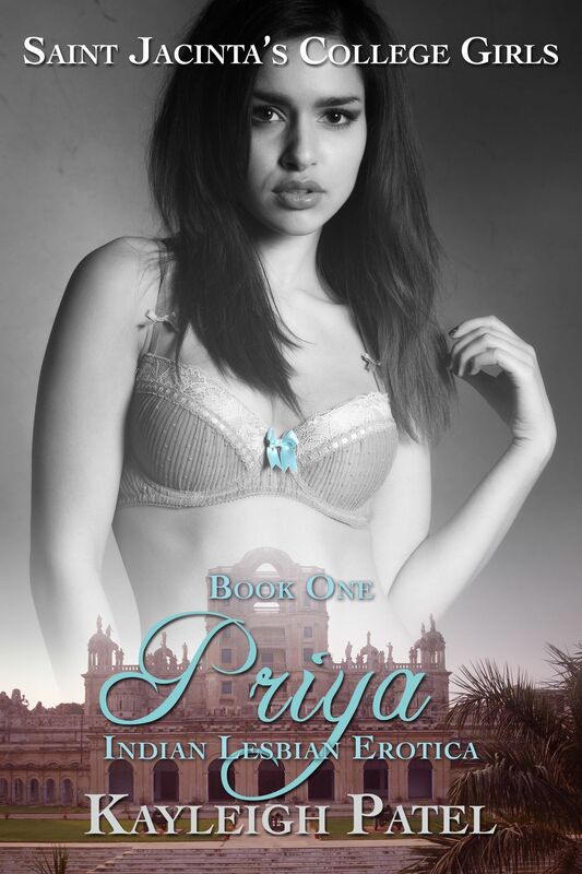 Priya: Indian Lesbian Erotica