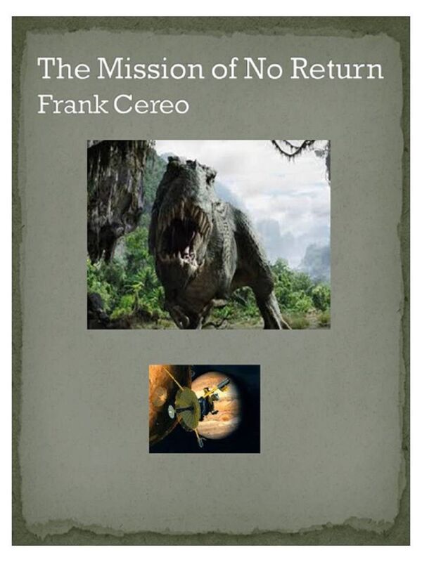 Mission of No Return