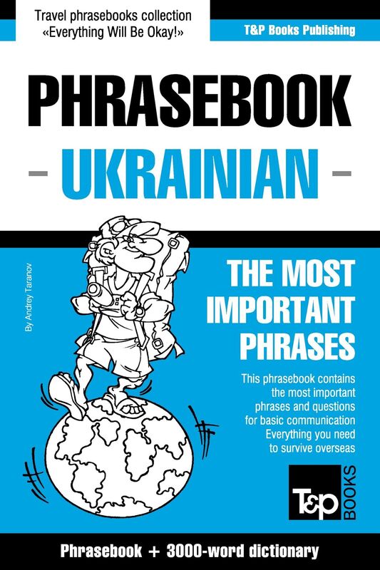 English-Ukrainian phrasebook and 3000-word topical vocabulary
