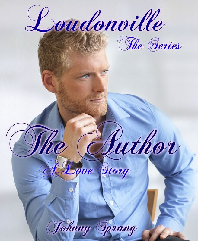 Loudonville, The Series: The Author