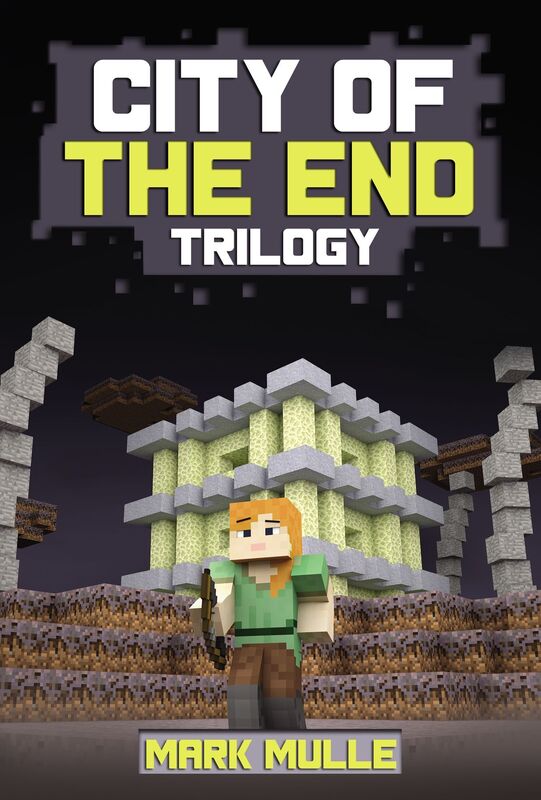 City of the End Trilogy