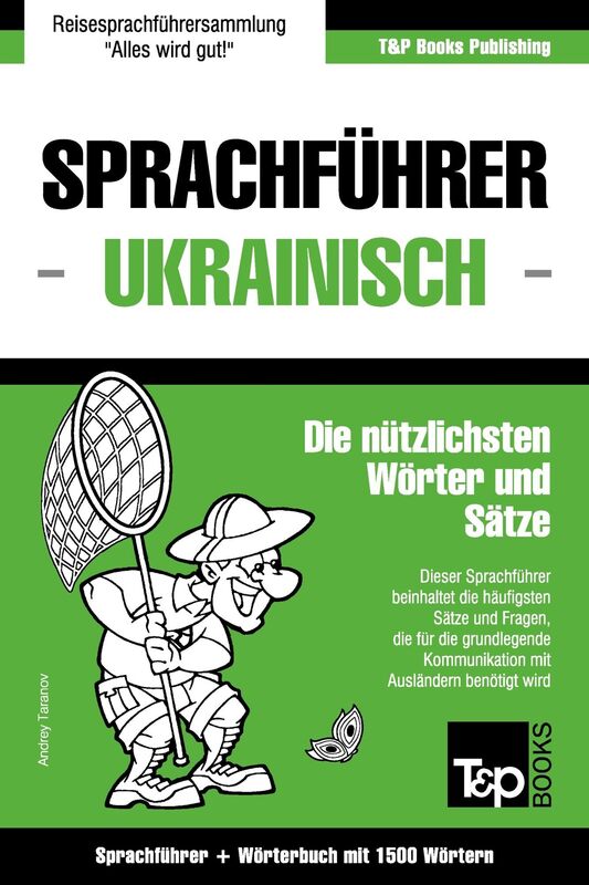 Sprachführer Deutsch-Ukrainisch und Kompaktwörterbuch mit 1500 Wörtern