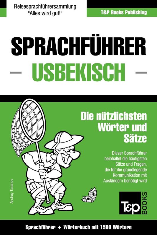 Sprachführer Deutsch-Usbekisch und Kompaktwörterbuch mit 1500 Wörtern