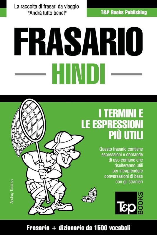 Frasario Italiano-Hindi e dizionario ridotto da 1500 vocaboli